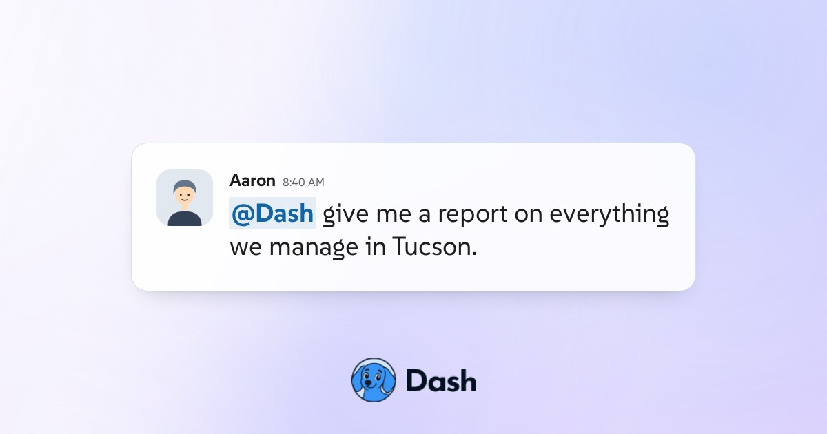 Conversation preview for Report on every Tucson property at once