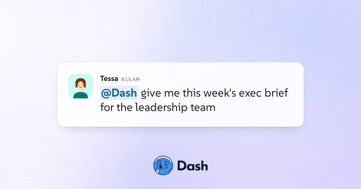 Conversation preview for Assemble the weekly exec brief